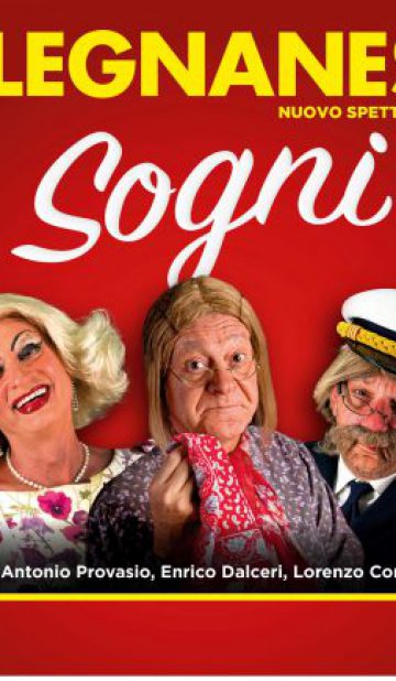 SOLD OUT – I Legnanesi