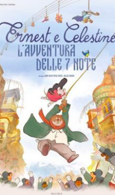 Ernest e Celestine – l’avventura delle 7 note